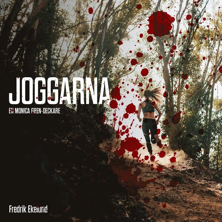 Fredrik Ekelund - Joggarna, Ljudbok