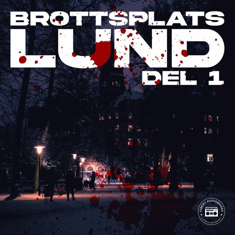 Rasmus Finnhult - Brottsplats Lund: del 1, Ljudbok