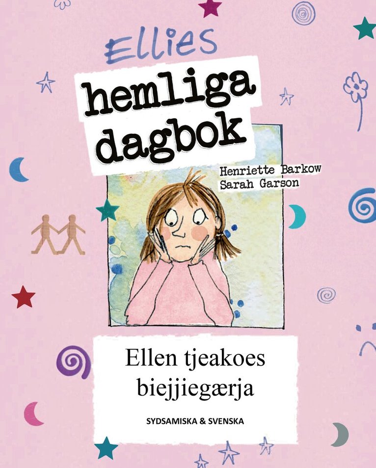 Henriette Barkow - Ellies hemliga dagbok (sydsamiska och svenska), Häftad. Tillgänglighet: Kommande