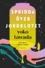 Yoko Tawada - Spridda över jordklotet, E-bok