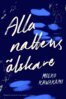 Mieko Kawakami - Alla nattens älskare, E-bok
