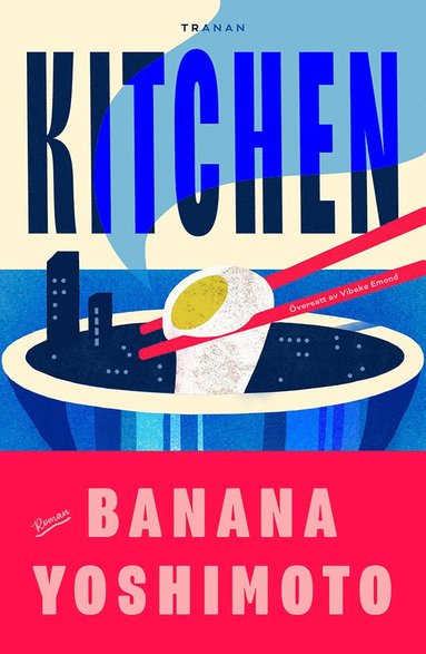 Banana Yoshimoto Kitchen (svensk utgåva)