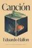 Eduardo Halfon - Canción, E-bok