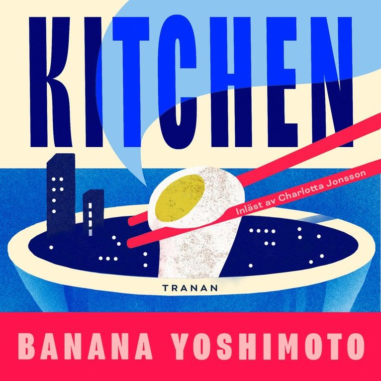Banana Yoshimoto - Kitchen, Ljudbok