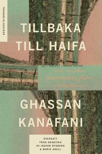 Tillbaka till Haifa : och andra berttelser frn Palestina