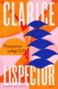 Clarice Lispector - Passionen enligt G. H., E-bok