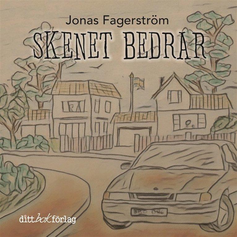 Jonas Fagerström - Skenet bedrar, Ljudbok