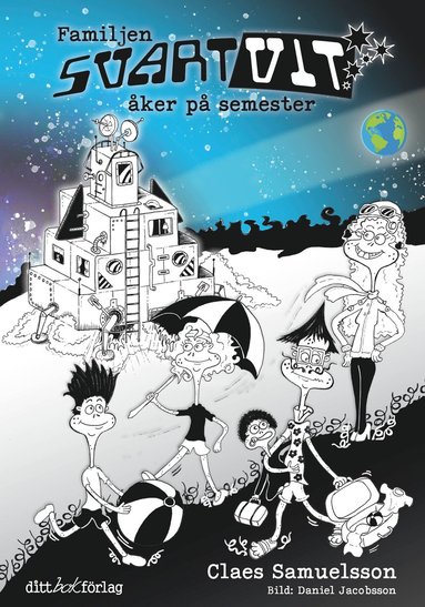 Claes Samuelsson Familjen Svartvit åker på semester