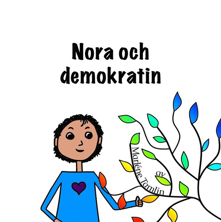 Marléne Tamlin - Nora och demokratin, E-bok