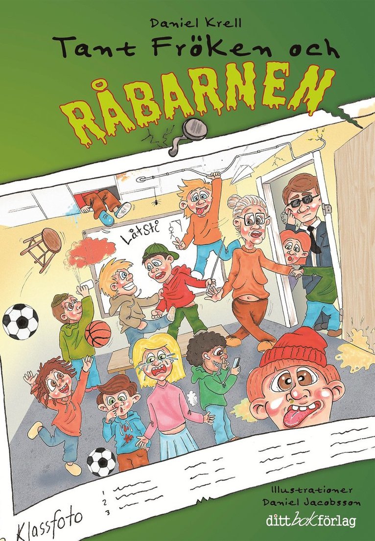 Daniel Krell - Tant Fröken och råbarnen, E-bok