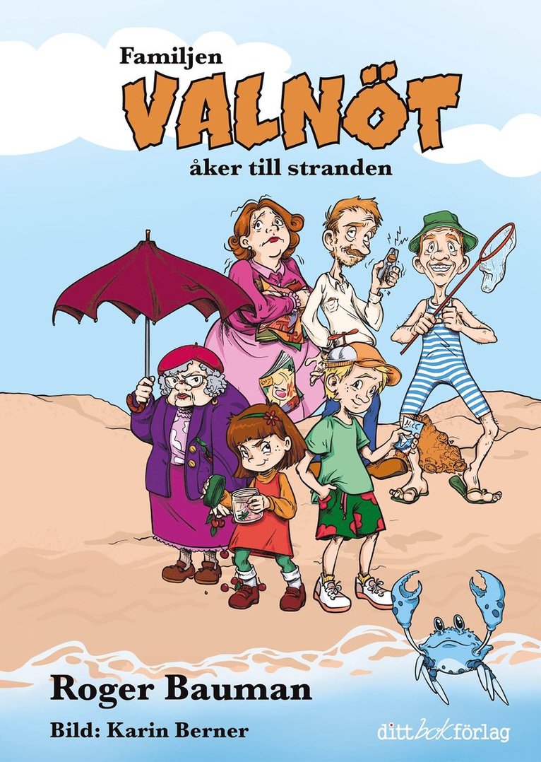 Roger Bauman - Familjen Valnöt åker till stranden, E-bok