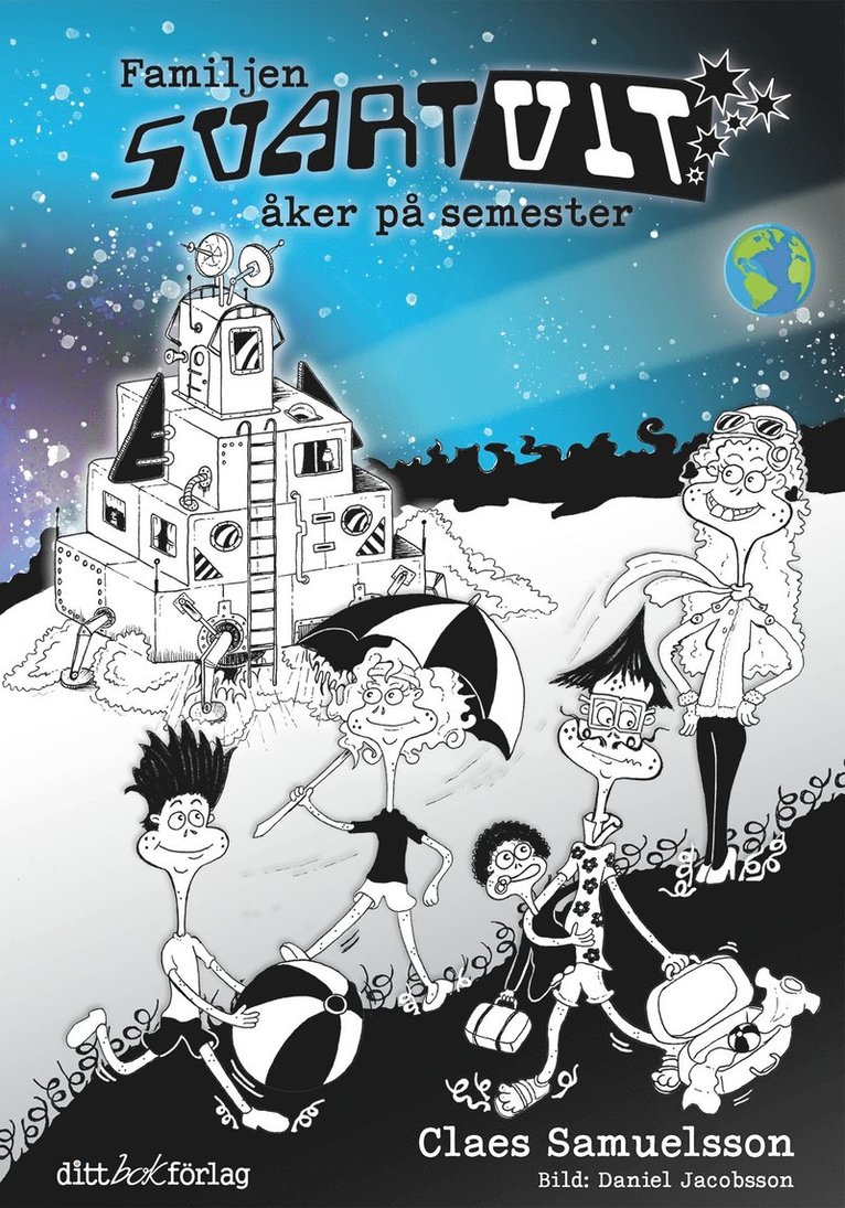 Claes Samuelsson - Familjen Svartvit åker på semester, E-bok