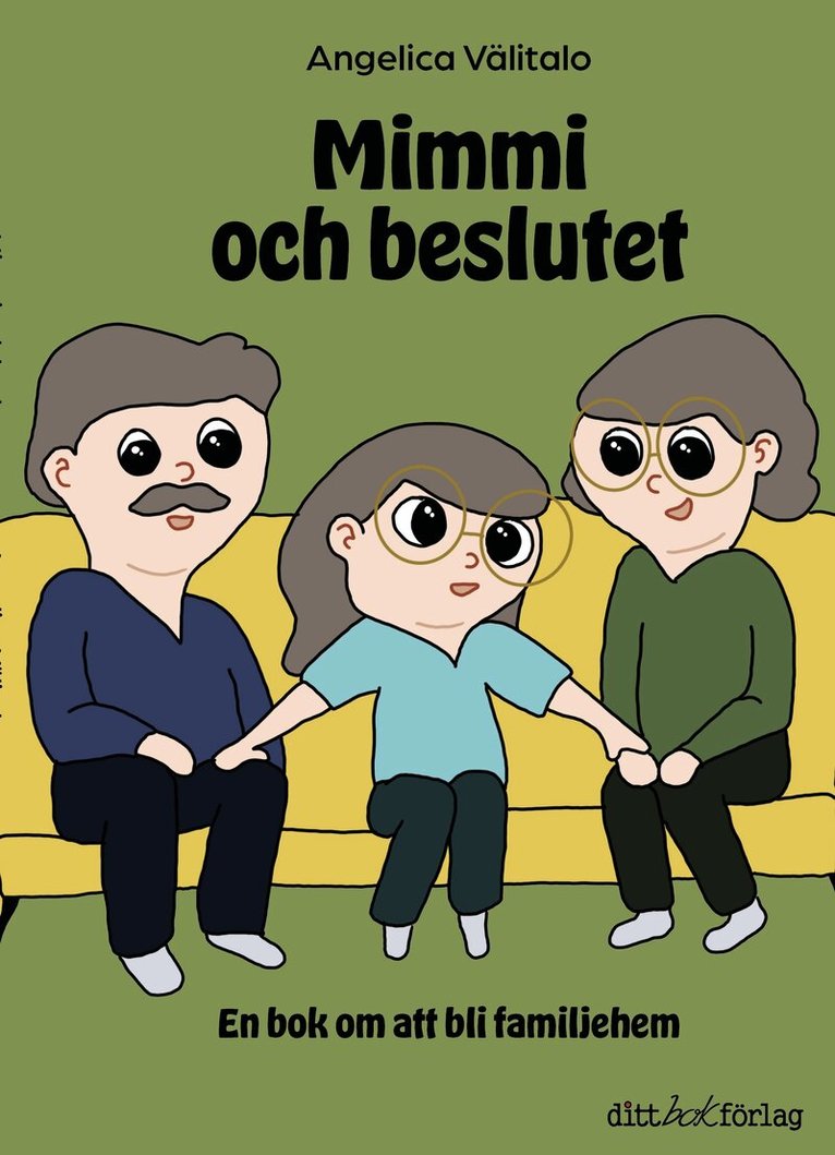 Angelica Välitalo - Mimmi och beslutet, Inbunden