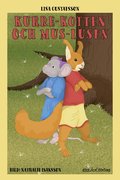 Kurre-Kotten och Mus-Lusen