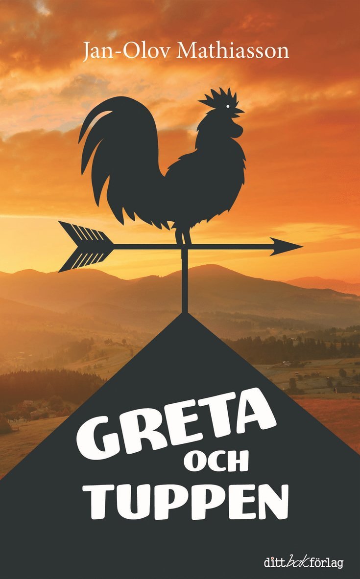 Jan-Olov Mathiasson - Greta och tuppen, E-bok