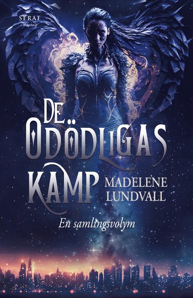 Madelene Lundvall De odödligas kamp