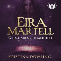 Eira Martell - Grimoarens hemlighet 