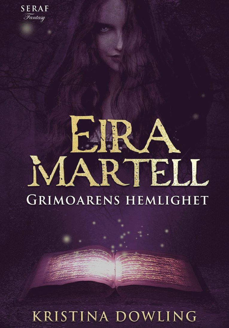 Kristina Dowling - Eira Martell - Grimoarens hemlighet, E-bok