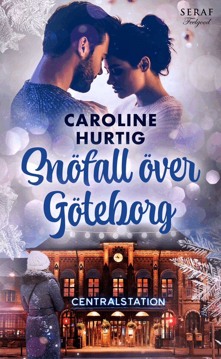 Caroline Hurtig - Snöfall över Göteborg, Pocket