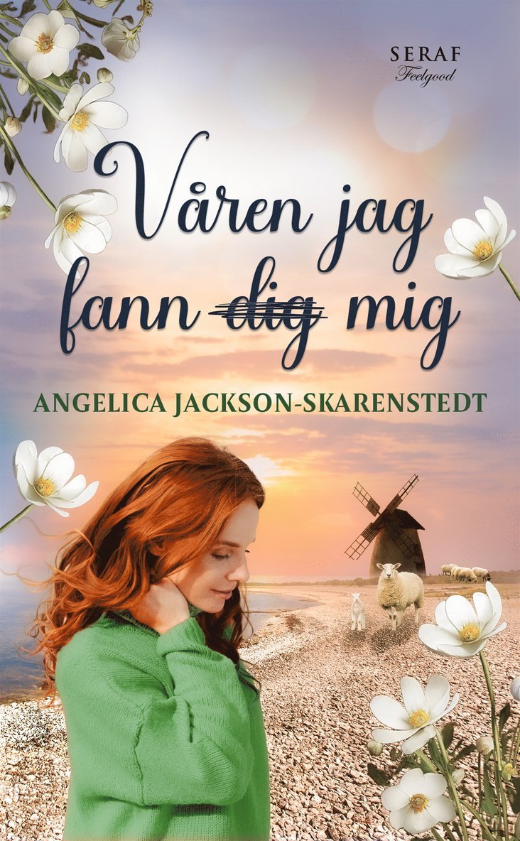 Angelica Jackson-Skarenstedt - Våren jag fann mig, E-bok
