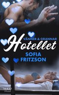 Vnner och grannar: Hotellet