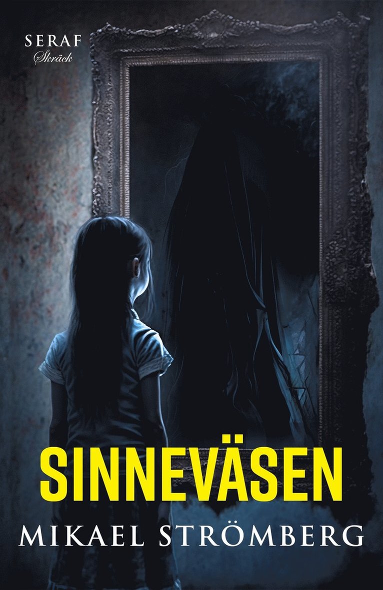 Mikael Strömberg - Sinneväsen, E-bok