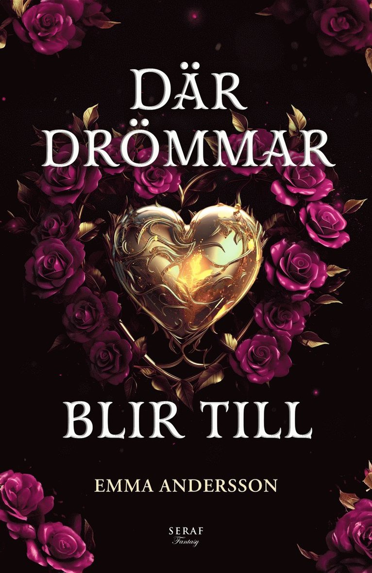 Emma Andersson - Där drömmar blir till, E-bok
