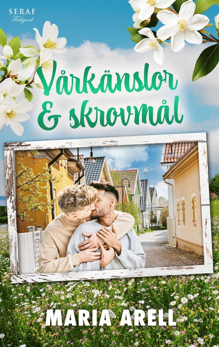Maria Arell - Vårkänslor & skrovmål, E-bok