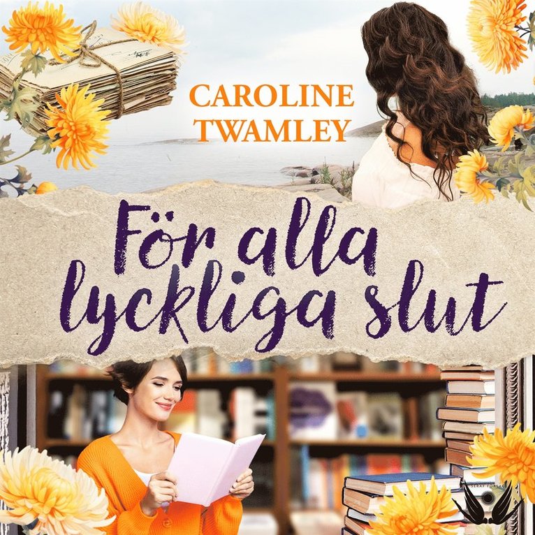 Caroline Twamley - För alla lyckliga slut, Ljudbok
