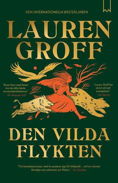 Lauren Groff Den vilda flykten