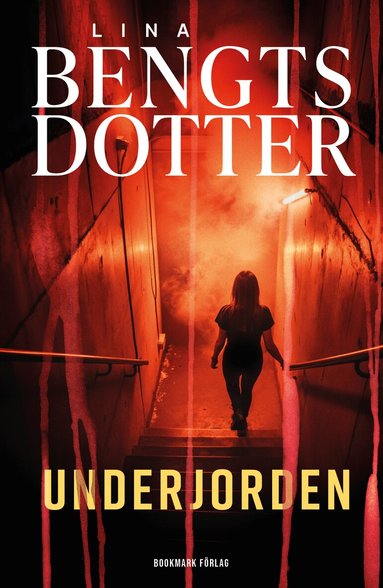 Lina Bengtsdotter - Underjorden, E-bok