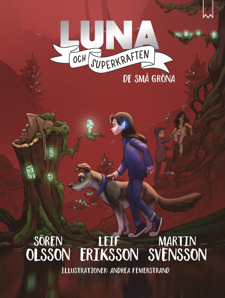 Sören Olsson, Leif Eriksson, Martin Svensson - De små gröna, E-bok