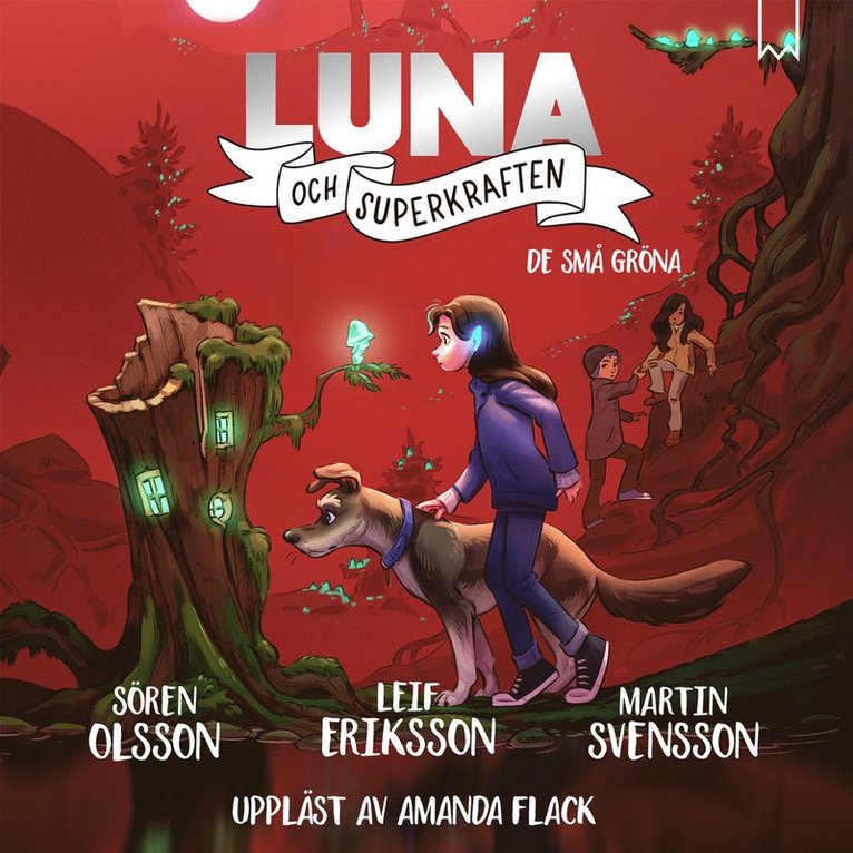 Sören Olsson, Leif Eriksson, Martin Svensson - De små gröna, Ljudbok