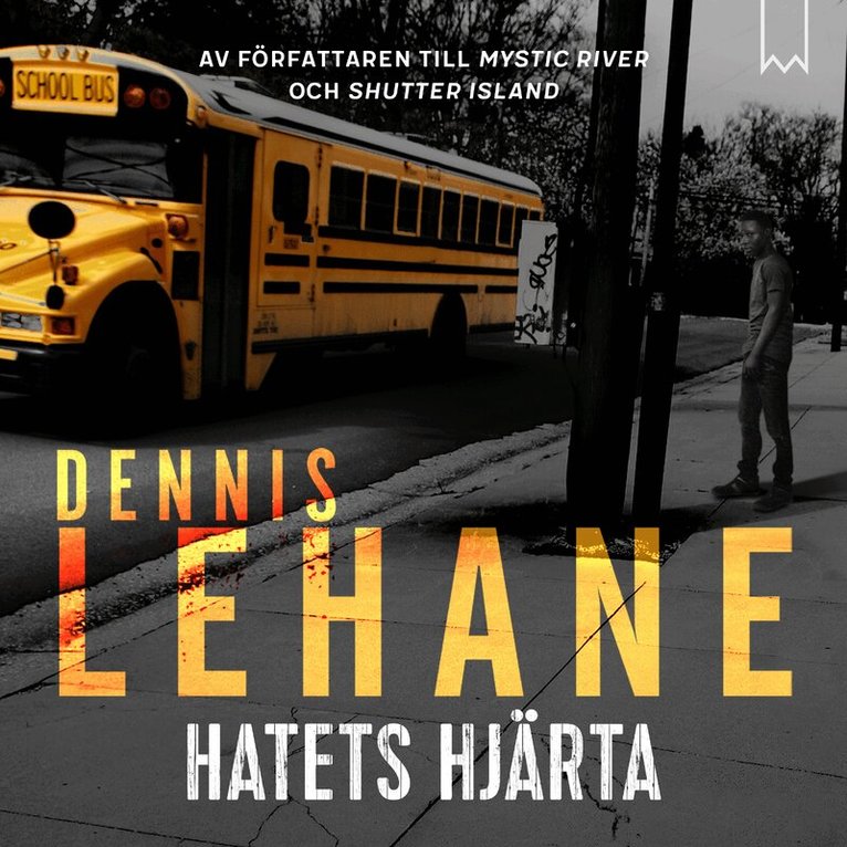 Dennis Lehane - Hatets hjärta, Ljudbok