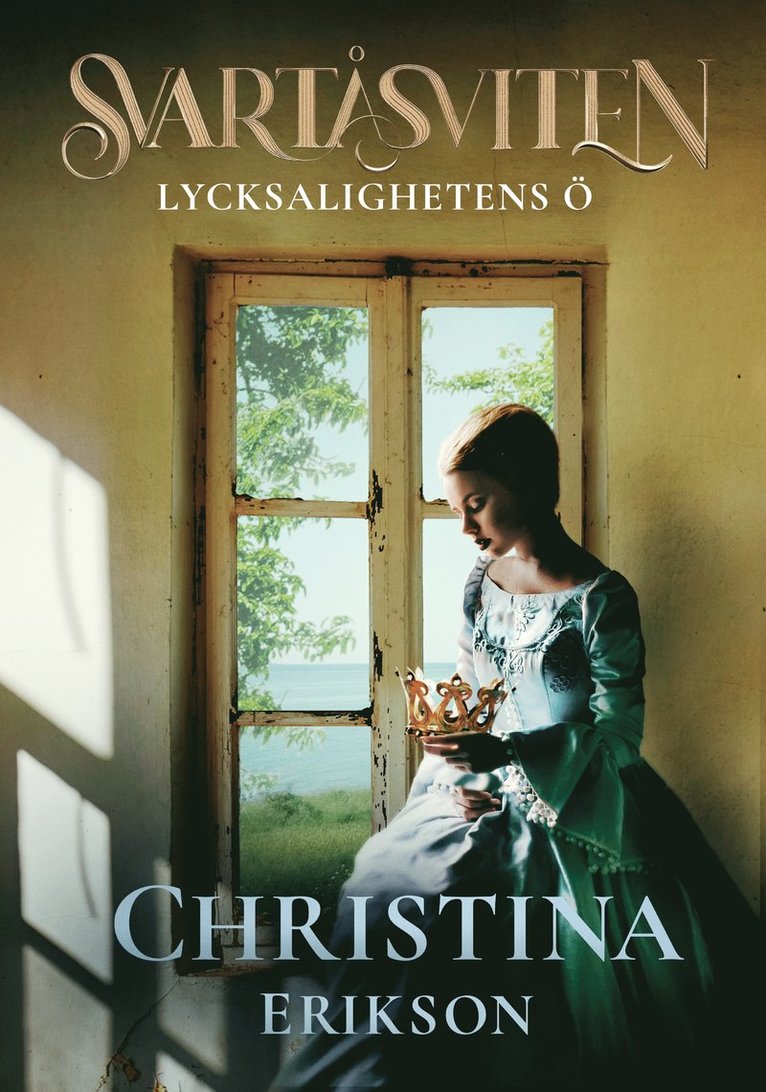 Christina Erikson - Lycksalighetens ö, E-bok