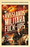 Rysslands militra fuck-ups