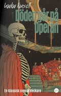 D�den g�r p� Operan