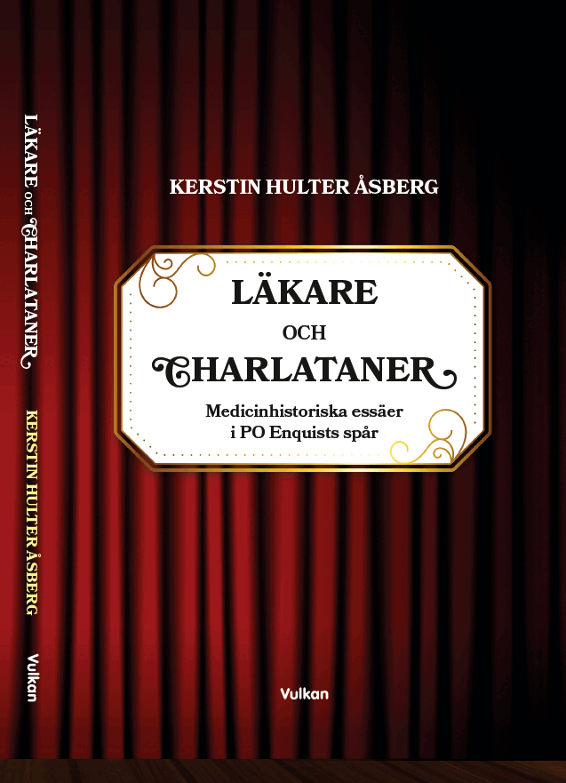 Kerstin Hulter Åsberg - Läkare och charlataner, Inbunden