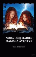 Nora och Maries magiska ventyr