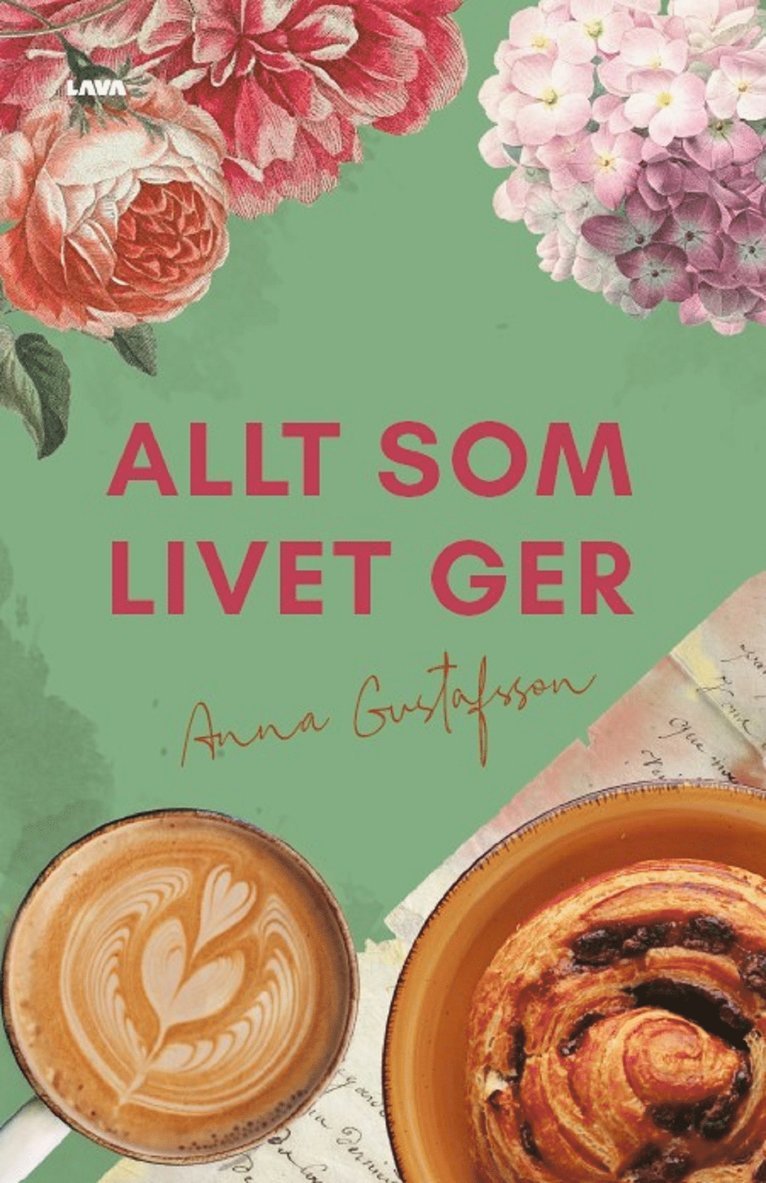 Anna Gustafsson - Allt som livet ger, E-bok