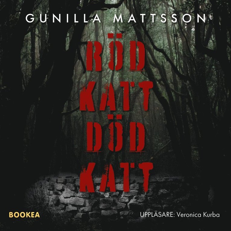 Gunilla Mattsson - Röd katt, död katt, Ljudbok