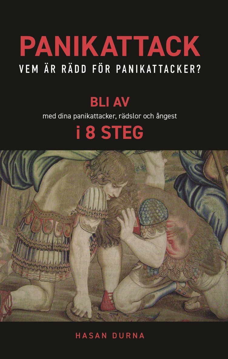Hasan Durna - Panikattack : vem är rädd för panikattacker?, E-bok