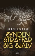 Synden straffar sig själv