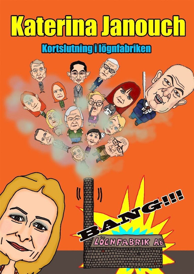 Katerina Janouch - Kortslutning i lögnfabriken, E-bok
