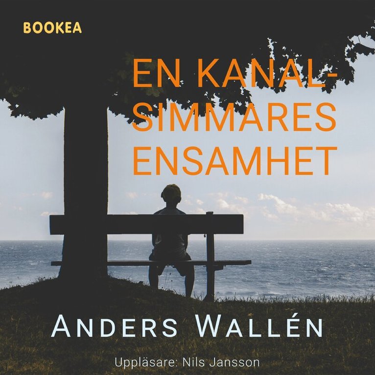Anders Wallén - En kanalsimmares ensamhet, Ljudbok