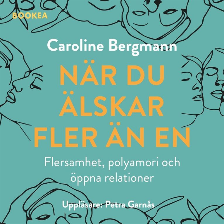 Caroline Bergmann - När du älskar fler än en, Ljudbok