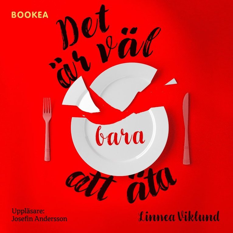 Linnea Viklund - Det är väl bara att äta, Ljudbok