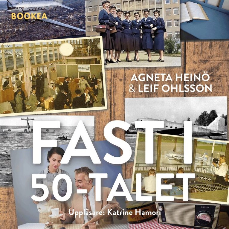 Leif Ohlsson, Agneta Heinö - Fast i 50-talet, Ljudbok
