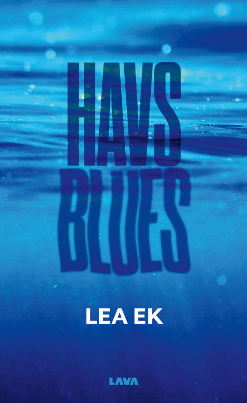 Lea Ek - Havsblues, Häftad