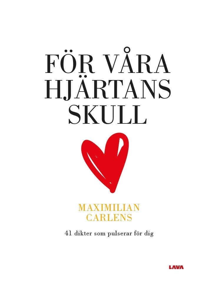 Maximilian Carlens - För våra hjärtans skull, Häftad